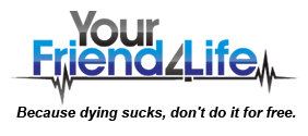 Your Friend 4 Life
