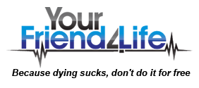 Your Friend 4 Life